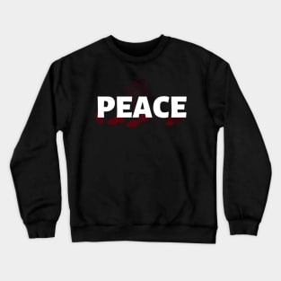 Peace Crewneck Sweatshirt